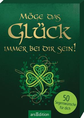 Möge das Glück immer bei dir sein!