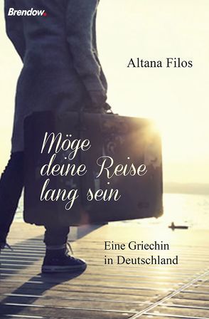 Möge deine Reise lang sein von Filos,  Altana