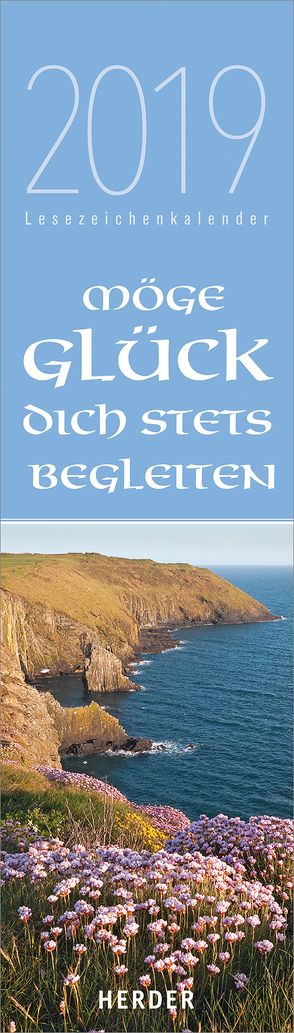 Möge Glück dich stets begleiten