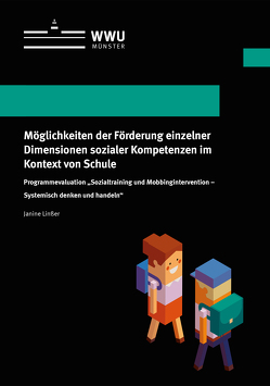 Möglichkeiten der Förderung einzelner Dimensionen sozialer Kompetenzen im Kontext von Schule von Linßer,  Janine