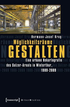 Möglichkeitsräume gestalten von Krug,  Hermann-Josef