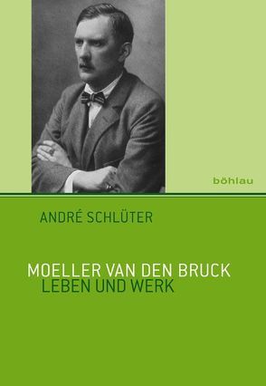 Moeller van den Bruck von Schlüter,  Andre