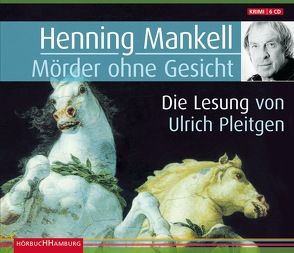 Mörder ohne Gesicht (Ein Kurt-Wallander-Krimi 2) von Mankell,  Henning, Pleitgen,  Ulrich