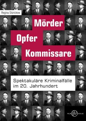 Mörder, Opfer, Kommissare von Stürickow,  Regina