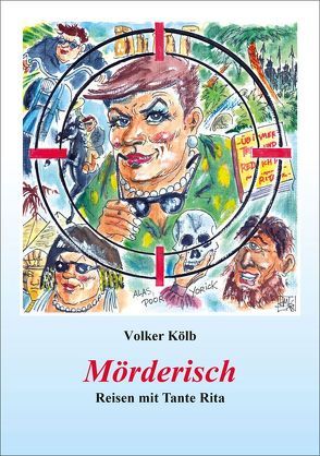 Mörderisch von Kirstein,  Hans Michael, Kölb,  Dr. Volker