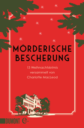 Mörderische Bescherung von MacLeod,  Charlotte, Schönberger,  Gabriela