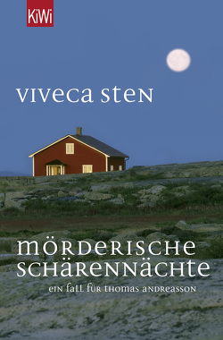 Mörderische Schärennächte von Lendt,  Dagmar, Sten,  Viveca