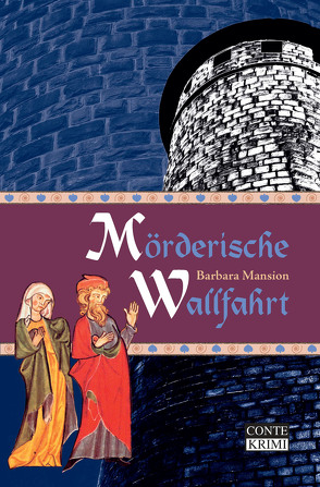 Mörderische Wallfahrt von Mansion,  Barbara