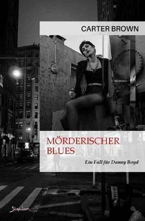 Mörderischer Blues – Ein Fall für Danny Boyd von Brown,  Carter