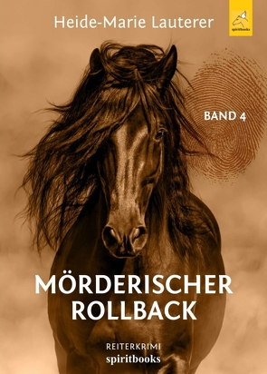 Mörderischer Rollback von Lauterer,  Heide-Marie