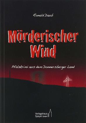 Mörderischer Wind von Daub,  Ronald