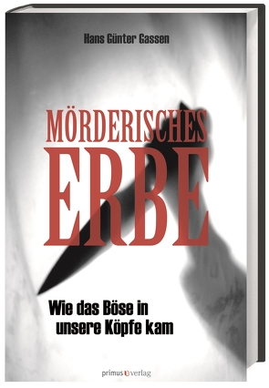 Mörderisches Erbe von Gassen,  Hans Günter