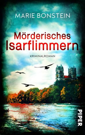 Mörderisches Isarflimmern von Bonstein,  Marie