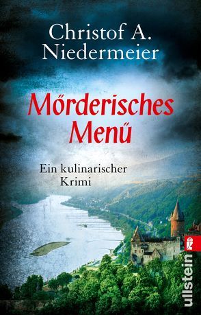 Mörderisches Menü (Ein Jo-Weidinger-Krimi 2) von Niedermeier,  Christof A.