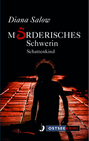 Mörderisches Schwerin von Salow,  Diana