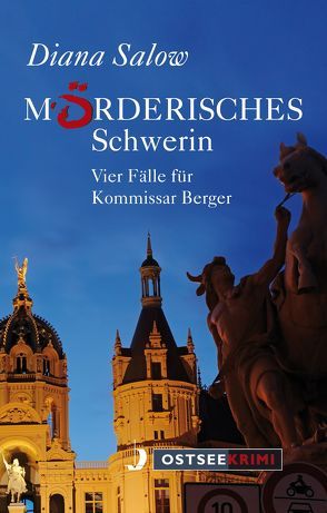 Mörderisches Schwerin von Salow,  Diana