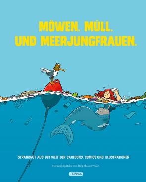 Möwen. Müll. Und Meerjungfrauen von Diverse, Stauvermann,  Jörg