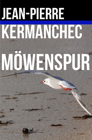 Möwenspur von Kermanchec,  Jean-Pierre