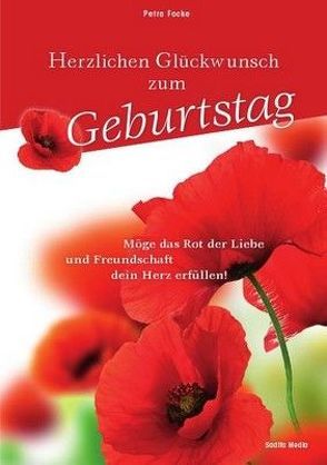 Möge das Rot der Liebe und Freundschaft dein Herz erfüllen! – Nr. 630 von Focke,  Petra