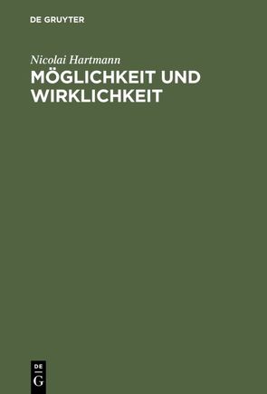 Möglichkeit und Wirklichkeit von Hartmann,  Nicolai