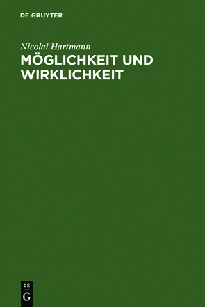 Möglichkeit und Wirklichkeit von Hartmann,  Nicolai