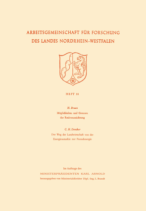 Möglichkeiten und Grenzen der Resistenzzüchtung / Der Weg der Landwirtschaft von der Energieautarkie zur Fremdenergie von Braun,  Hans