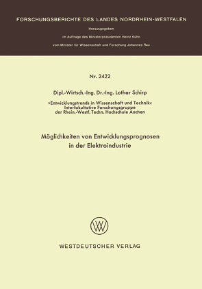 Möglichkeiten von Entwicklungsprognosen in der Elektroindustrie von Schirp,  Lothar