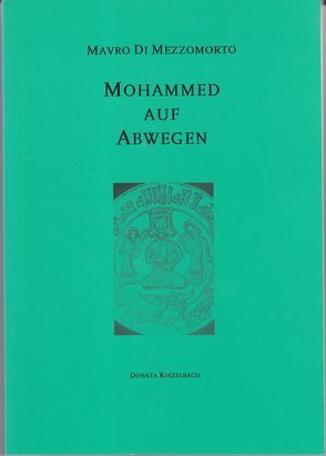 Mohammed auf Abwegen von Mezzomorto,  Mavro di