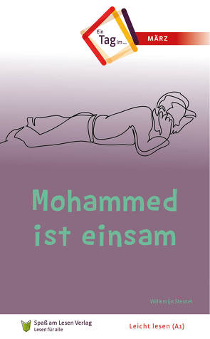 Mohammed ist einsam von Laug-Woldringh,  Joachim, Spass am Lesen Verlag, Steutel,  Willemijn