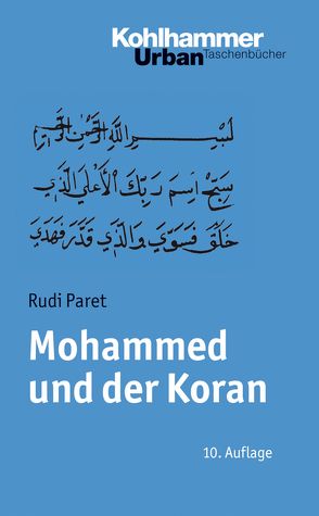 Mohammed und der Koran von Paret,  Rudi