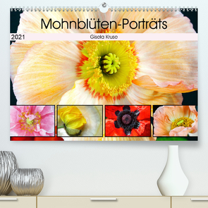 Mohnblüten-Porträts (Premium, hochwertiger DIN A2 Wandkalender 2021, Kunstdruck in Hochglanz) von Kruse,  Gisela