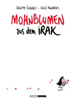 Mohnblumen aus dem Irak von Findakly,  Brigitte, Pröfrock,  Ulrich, Trondheim,  Lewis