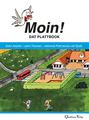 Moin – Dat Plattbook von e.V.,  Verein Platt und Friesisch in der Schule, Kruse,  Remmer, Zilz,  Wilfried