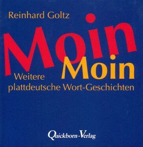 Moin Moin von Goltz,  Reinhard