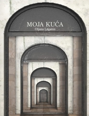 Moja Kuca von Laganin,  Oljana