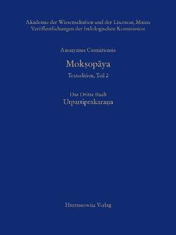 Mokṣopāya – Textedition, Teil 2. Das Dritte Buch: Utpattiprakarana von Anonymus Casmiriensis, Hanneder,  Jürgen, Jager,  Stanislav, Stephan,  Peter