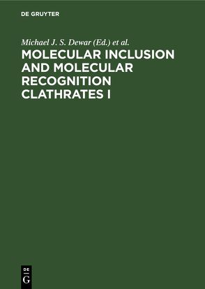 Molecular Inclusion and Molecular Recognition Clathrates I von Herbstein,  F. H.