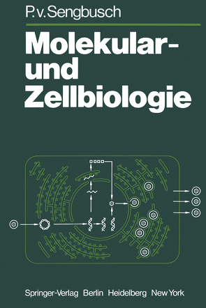 Molekular- und Zellbiologie von Sengbusch,  P.v.