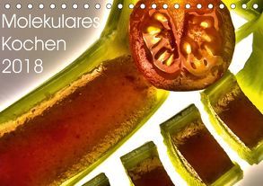 Molekulares Kochen 2018 (Tischkalender 2018 DIN A5 quer) von Heiligenstein,  Marc