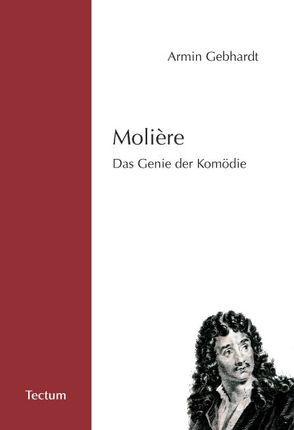 Molière von Gebhardt,  Armin