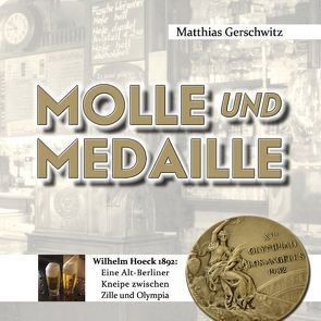 Molle und Medaille von Gerschwitz,  Matthias