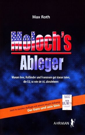 Moloch’s Ableger von Roth,  Max