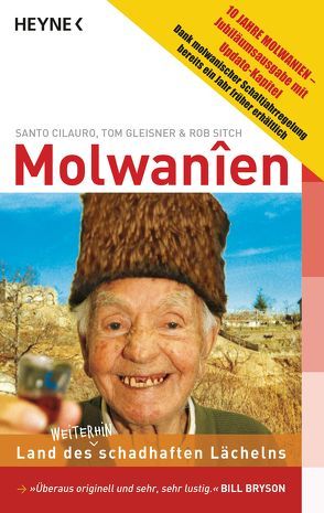 Molwanien von Cilauro,  Santo, Gleisner,  Tom, Haefs,  Gisbert, Sitch,  Rob