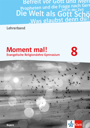 Moment mal! 8. Ausgabe Bayern