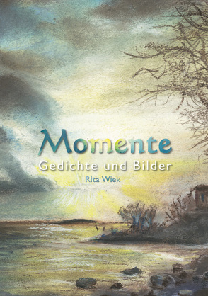 Momente von Wiek,  Rita