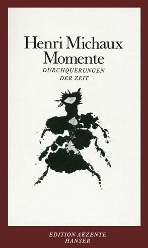 Momente von Dürrson,  Werner, Michaux,  Henri