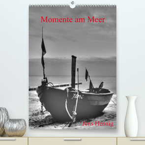 Momente am Meer – Jens Hennig (Premium, hochwertiger DIN A2 Wandkalender 2023, Kunstdruck in Hochglanz) von Hennig,  Jens