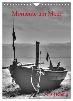 Momente am Meer – Jens Hennig (Wandkalender 2024 DIN A4 hoch), CALVENDO Monatskalender von Hennig,  Jens