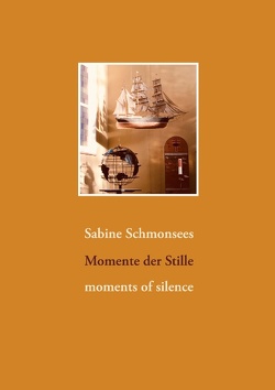 Momente der Stille von Schmonsees,  Sabine