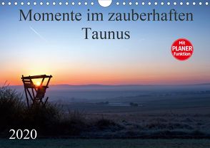 Momente im zauberhaften Taunus (Wandkalender 2020 DIN A4 quer) von Schiller,  Petra